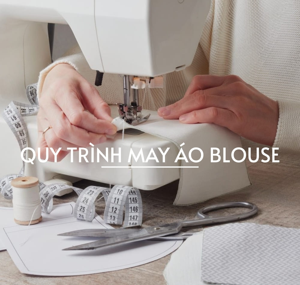 Quy trình may áo blouse cần đáp ứng cả về tính thẩm mỹ lẫn chuẩn theo quy định y tế